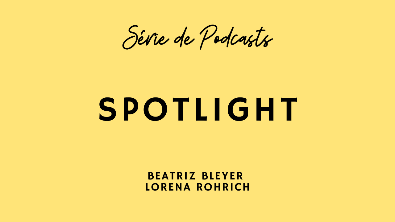 Série de Podcasts: Spotlight