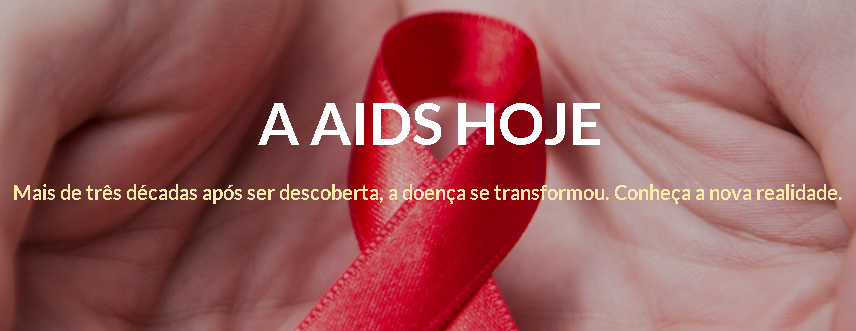 A Aids hoje: série traça panorama atualizado da doença