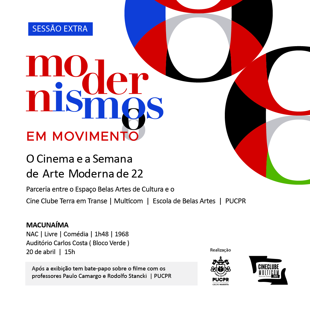 Sessão extra do filme ‘Macunaíma’ leva mostra Modernismos em Movimento para a PUCPR