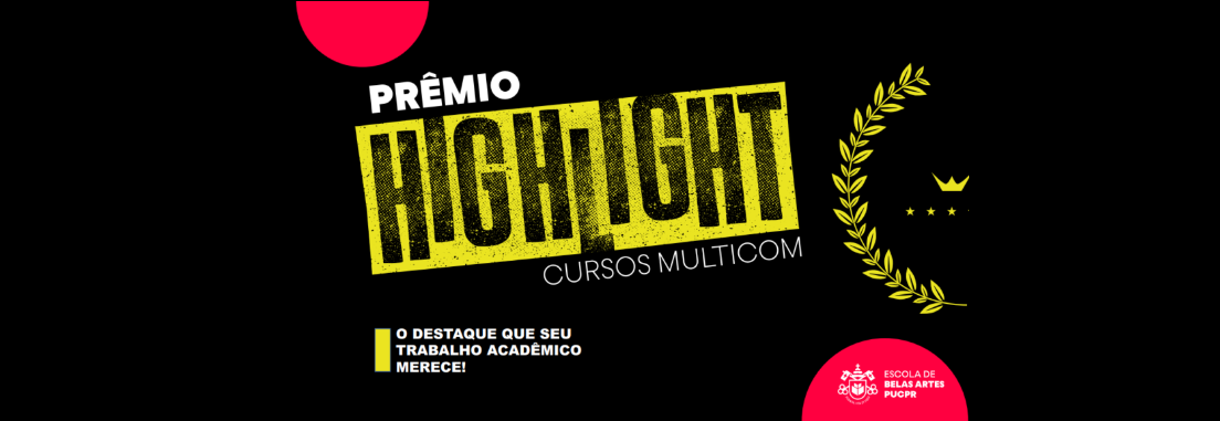 Cursos Multicom abrem inscrições para o 3º Prêmio Highlight